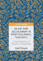 Islam And Secularism In Post-Colonial Thought - Preview