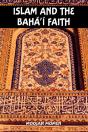 Islam And The Baha'I Faith - Preview