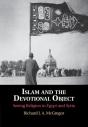 Islam And The Devotional Object - Preview