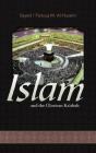 Islam And The Glorious Ka'Abah - Preview