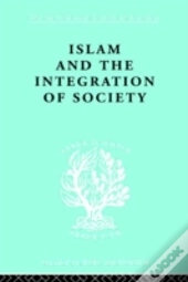 Islam And The Integration Of Society