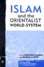 Islam And The Orientalist World-System - Preview