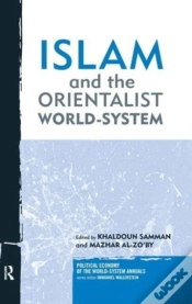 Capa do artigo Islam And The Orientalist World-System