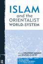 Islam And The Orientalist World-System - Preview
