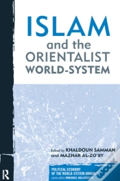 Capa do artigo Islam And The Orientalist World-System