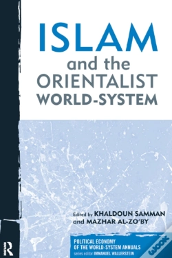 Capa do artigo Islam And The Orientalist World-System