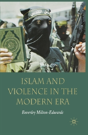Islam And Violence In The Modern Era - Preview