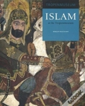 Islam At The Tropenmuseum