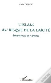 Islam Au Risque De La Laicite