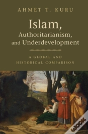 Capa do artigo Islam, Authoritarianism, And Underdevelopment