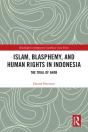 Islam, Blasphemy, And Human Rights In Indonesia - Preview