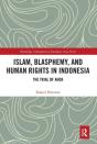 Islam, Blasphemy, And Human Rights In Indonesia - Preview