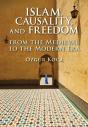 Islam, Causality, And Freedom - Preview