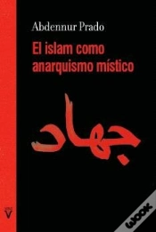 Capa do artigo Islam Como Anarquismo Mistico, El