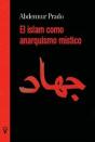 Islam Como Anarquismo Mistico, El - Preview