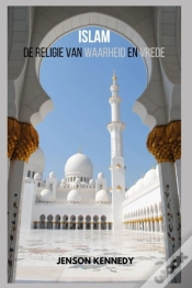 Capa do artigo Islam De Religie Van Waarheid En Vrede