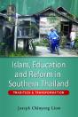 Islam, Education And Reform In Southern Thailand - Preview