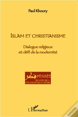 Capa do artigo Islam Et Christianisme ; Dialogue Religieux Et Défi De La Modernité