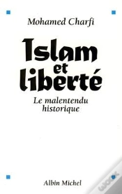 Capa do artigo Islam Et Liberte : Le Malentendu Historique