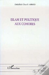 Islam Et Politique Aux Comores