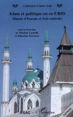 Capa do artigo Islam Et Politique En Ex-Urss : (Russie D'Europe Et Asie Centrale)