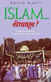 Capa do artigo Islam Etrange ; Au-Dela Des Apparences Au Coeur De L