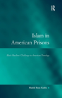 Islam In American Prisons - Preview
