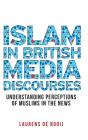 Islam In British Media Discourses - Preview