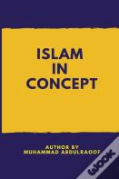 Islam In Concept
