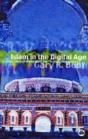 Islam In The Digital Age - Preview