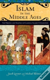 Islam In The Middle Ages