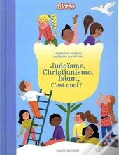 Islam, Judaisme, Christianisme
