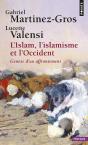 Islam, L'Islamisme Et L' Occident. Genese D'Un Affrontement (L') - Preview