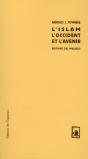 Islam, L'Occident Et L'Avenir - Preview