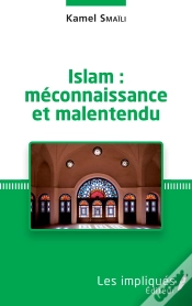 Capa do artigo Islam : Méconnaissance Et Malentendu