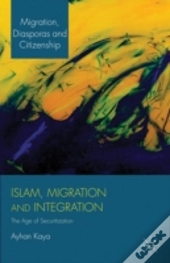 Islam, Migration And Integration