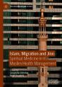 Islam, Migration And Jinn - Preview
