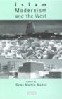 Islam, Modernism And The West - Preview