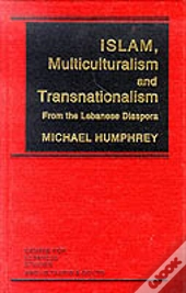 Islam, Multiculturalism And Transnationalism