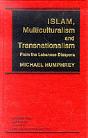 Islam, Multiculturalism And Transnationalism - Preview