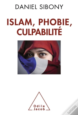Capa do artigo Islam, Phobie Culpabilité