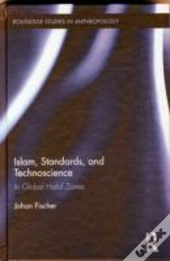 Islam, Standards, And Technoscience