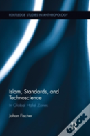 Islam, Standards, And Technoscience