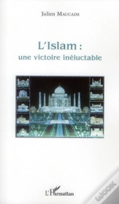Islam Une Victoire Ineluctable