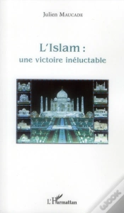 Capa do artigo Islam Une Victoire Ineluctable