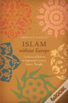 Islam Without Europe