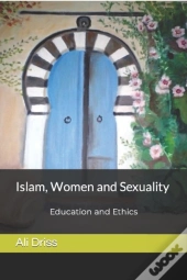 Islam, Women And Sexuality