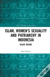 Islam, Women'S Sexuality And Patriarchy In Indonesia