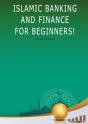 Islamic Banking And Finance For Beginners! - Preview