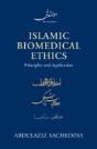 Islamic Biomedical Ethics Principles And Application - Preview